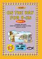 On the Way 9-11's - Book 5: Exploring the Bible's Main Themes