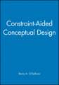 Constraint–Aided Conceptual Design