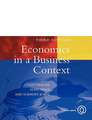 Economics in a Business Context