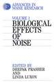 Advances in Noise Research 1 – Biological Effects of Noise