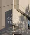 Light, Color, Texture