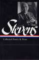 Stevens: Collected Poetry and Prose