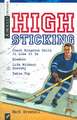 High Sticking