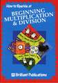 How to Sparkle at Beginning Multiplication and Division