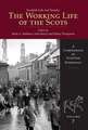 The Working Life of the Scots: And the Emergence of Gaelic Scotland