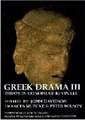 Greek Drama III: Essays in Honour of Kevin Lee (BICS Supplement 87)