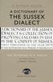 Parish, W: Dictionary of the Sussex Dialect