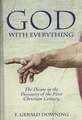 God with Everything: The Divine in the Discourse of the First Christian Century