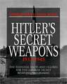 Hitler's Secret Weapons: 1933 1945