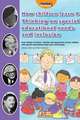 How Children Learn 4 Thinking on Special Educational Needs and Inclusion