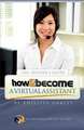 How to Become a Virtual Assistant