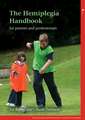 The Hemiplegia Handbook – for Parents and Professionals