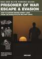 Prisoner of War Escape & Evasion