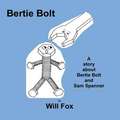 Bertie Bolt