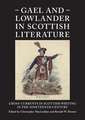 Gael and Lowlander in Scottish Literature