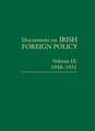 Documents on Irish Foreign Policy: Volume IX, 1948-1951