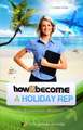 How to Become a Holiday Rep