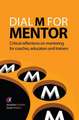 Dial M for Mentor