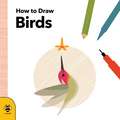 How to Draw Birds