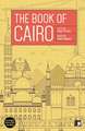 The Book of Cairo: A City in Short Fiction