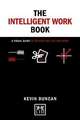 The The Intelligent Work Book