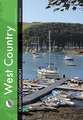 West Country Cruising Companion – A yachtsman`s pilot and cruising guide to ports and harbours from Portland Bill to Padstow, including the Isles