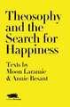 Theosophy and the Search for Happiness