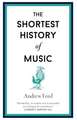 The Shortest History of Music