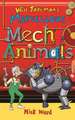 Will Jakeman's Marvellous Mechanimals