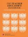 White, E: The Teacher Educator's Handbook