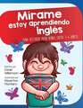 Mírame estoy aprendiendo ingles