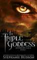 The Triple Goddess