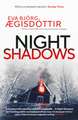 Night Shadows: The twisty, chilling new Forbidden Iceland thriller