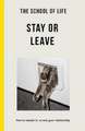 Stay or Leave