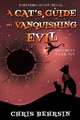 A Cat's Guide to Vanquishing Evil