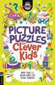 Picture Puzzles for Clever Kids®