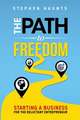 The Path to Freedom