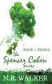 Spencer Cohen, Book Three