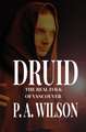 Druid: The Real Folk of Vancouver