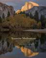 Yosemite Meditations