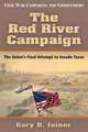 The Red River Campaign: The Union's Final Attempt to Invade Texas