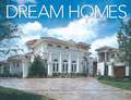 Dream Homes: Showcasing South Florida's Finest Architects, Designers & Builders