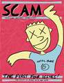 Scam: The First Four Issues