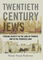 Twentieth Century Jews