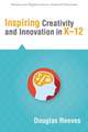 Inspiring Creativity and Innovation in Ka 12