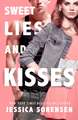 Sweet Lies & Kisses