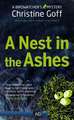 A Nest in the Ashes