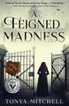 Feigned Madness, A