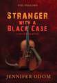 Stranger with a Black Case