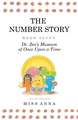 The Number Story 7 and 8: Dr. Zee's Museum of Once Upon a Time and Dr. Zee Gets a Hand to Tell Time